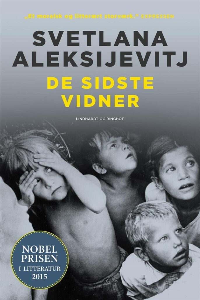 resized_Svetlana Aleksijevitj – De sidste vidner (Nobelprismodtager i litteratur, 2015)